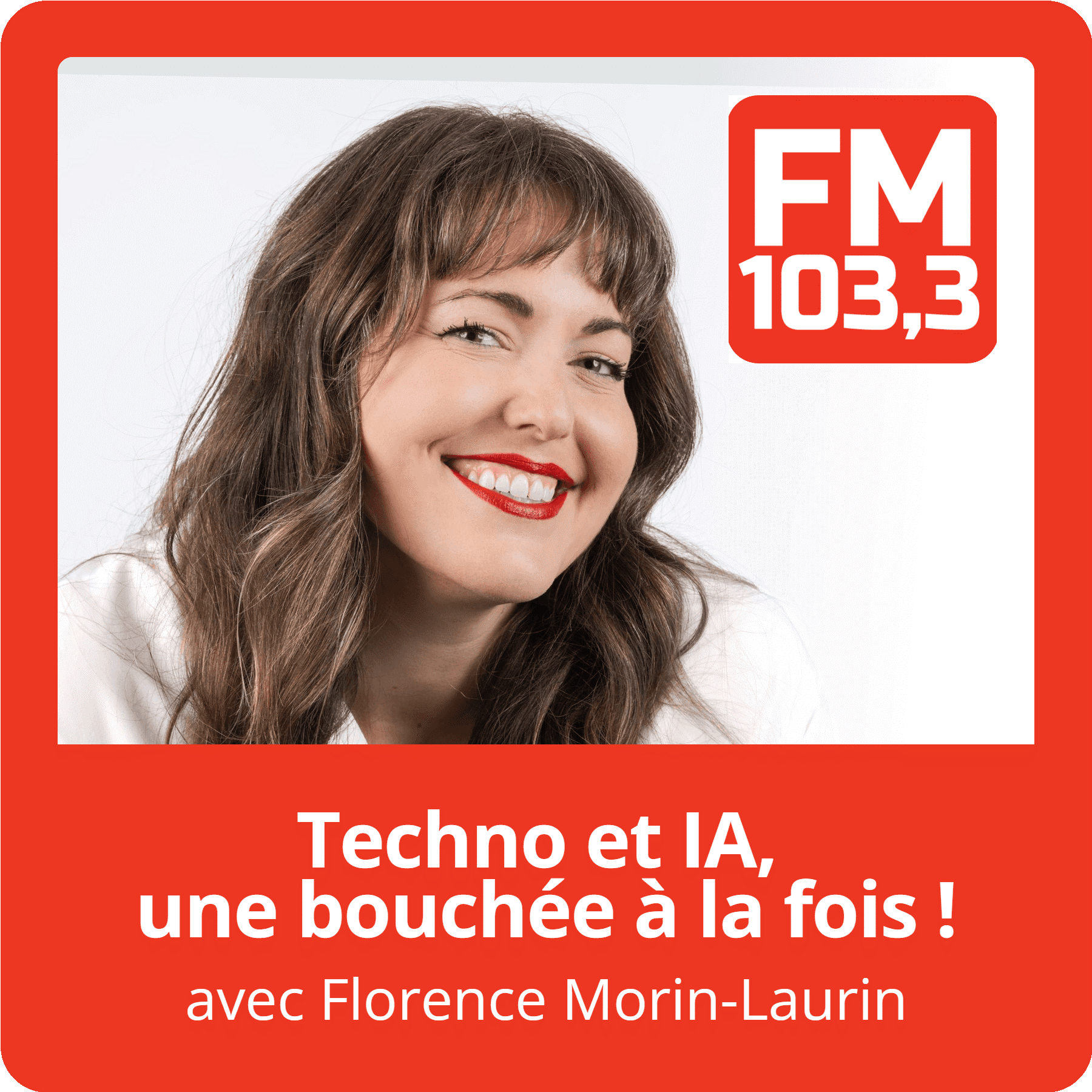 Techno et IA, une bouchée à la fois ! Avec Florence Morin-Laurin